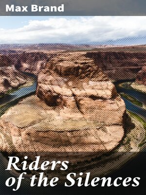 cover image of Riders of the Silences